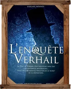 l'Enquête Verhail Escape Game Bourgoin